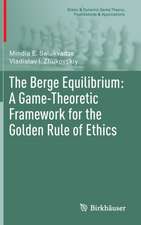 The Berge Equilibrium: A Game-Theoretic Framework for the Golden Rule of Ethics