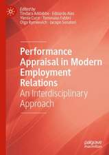 Performance Appraisal in Modern Employment Relations: An Interdisciplinary Approach