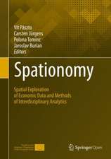 Spationomy: Spatial Exploration of Economic Data and Methods of Interdisciplinary Analytics