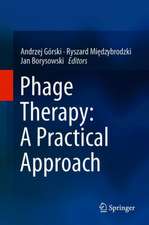 Phage Therapy: A Practical Approach