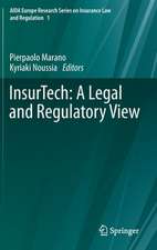 InsurTech: A Legal and Regulatory View