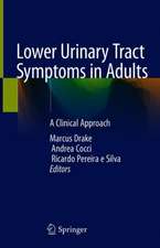 Lower Urinary Tract Symptoms in Adults: A Clinical Approach