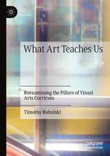 What Art Teaches Us