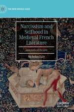 Narcissism and Selfhood in Medieval French Literature: Wounds of Desire