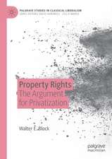 Property Rights: The Argument for Privatization