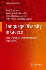 Language Diversity in Greece: Local Challenges with International Implications