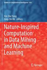 Nature-Inspired Computation in Data Mining and Machine Learning