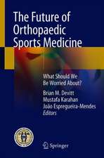 The Future of Orthopaedic Sports Medicine: What Should We Be Worried About?