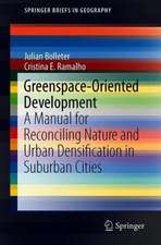 Greenspace-Oriented Development: Reconciling Urban Density and Nature in Suburban Cities