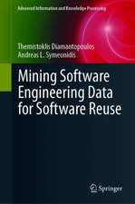 Mining Software Engineering Data for Software Reuse