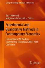 Experimental and Quantitative Methods in Contemporary Economics: Computational Methods in Experimental Economics (CMEE) 2018 Conference