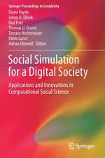 Social Simulation for a Digital Society: Applications and Innovations in Computational Social Science