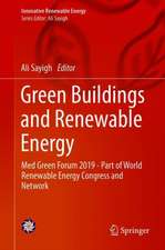 Green Buildings and Renewable Energy: Med Green Forum 2019 - Part of World Renewable Energy Congress and Network