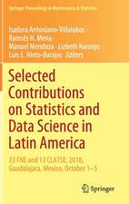 Selected Contributions on Statistics and Data Science in Latin America: 33 FNE and 13 CLATSE, 2018, Guadalajara, Mexico, October 1−5