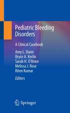 Pediatric Bleeding Disorders: A Clinical Casebook