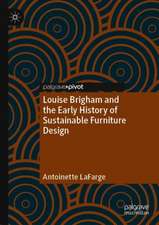 Louise Brigham and the Early History of Sustainable Furniture Design