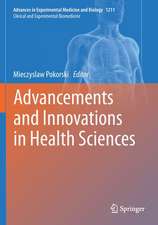 Advancements and Innovations in Health Sciences