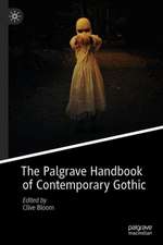 The Palgrave Handbook of Contemporary Gothic