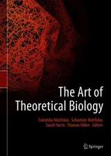 The Art of Theoretical Biology