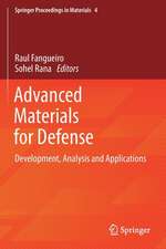 Advanced Materials for Defense: Development, Analysis and Applications