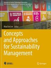 Concepts and Approaches for Sustainability Management