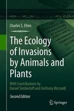 The Ecology of Invasions by Animals and Plants