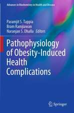 Pathophysiology of Obesity-Induced Health Complications