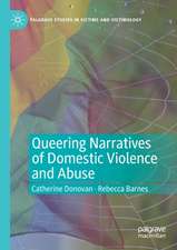 Queering Narratives of Domestic Violence and Abuse: Victims and/or Perpetrators?