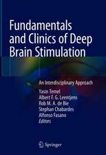 Fundamentals and Clinics of Deep Brain Stimulation: An Interdisciplinary Approach