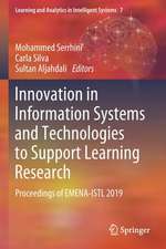 Innovation in Information Systems and Technologies to Support Learning Research: Proceedings of EMENA-ISTL 2019