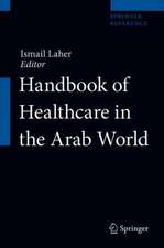 Handbook of Healthcare in the Arab World