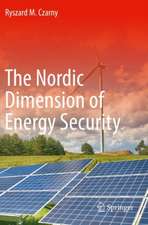 The Nordic Dimension of Energy Security