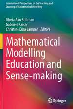 Mathematical Modelling Education and Sense-making