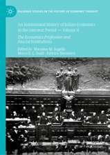 An Institutional History of Italian Economics in the Interwar Period — Volume II: The Economics Profession and Fascist Institutions