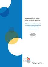 Preparing for Life in a Digital World: IEA International Computer and Information Literacy Study 2018 International Report