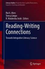 Reading-Writing Connections: Towards Integrative Literacy Science