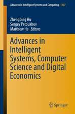 Advances in Intelligent Systems, Computer Science and Digital Economics