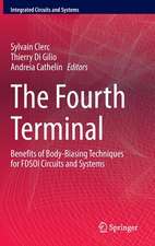 The Fourth Terminal: Benefits of Body-Biasing Techniques for FDSOI Circuits and Systems