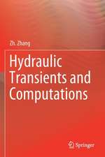 Hydraulic Transients and Computations