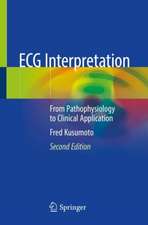 ECG Interpretation: From Pathophysiology to Clinical Application