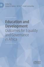 Education and Development: Outcomes for Equality and Governance in Africa