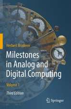 Milestones in Analog and Digital Computing