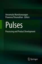 Pulses: Processing and Product Development