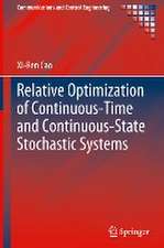 Relative Optimization of Continuous-Time and Continuous-State Stochastic Systems