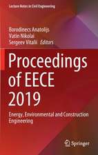 Proceedings of EECE 2019: Energy, Environmental and Construction Engineering