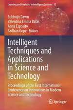 Intelligent Techniques and Applications in Science and Technology: Proceedings of the First International Conference on Innovations in Modern Science and Technology