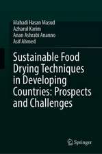 Sustainable Food Drying Techniques in Developing Countries: Prospects and Challenges