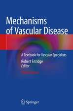 Mechanisms of Vascular Disease: A Textbook for Vascular Specialists