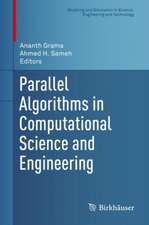 Parallel Algorithms in Computational Science and Engineering