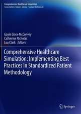 Comprehensive Healthcare Simulation: Implementing Best Practices in Standardized Patient Methodology